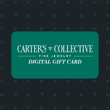 Carter's Collective Fine Jewelry Digital Gift Card - Carter's Collective Fine Jewelry