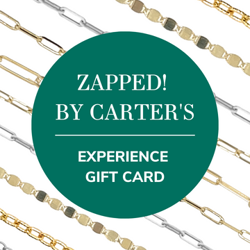 Zapped! By Carter's Experience Gift Card - Carter's Collective Fine Jewelry